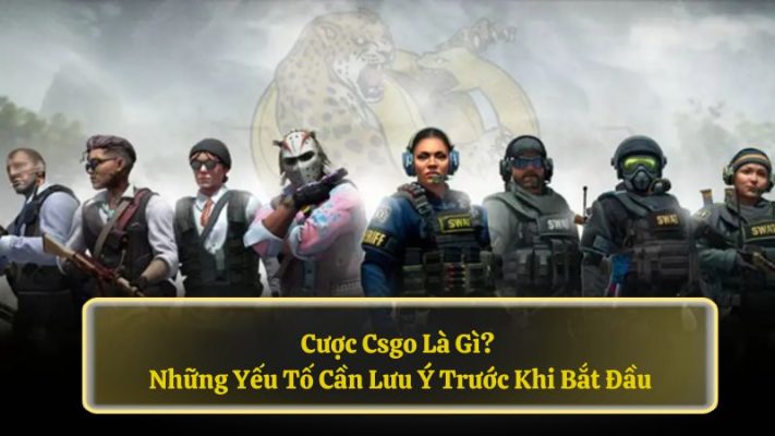 cược CSGO là gì